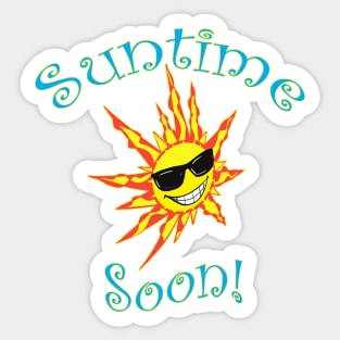 Suntime Soon!-Summer Fun Sticker